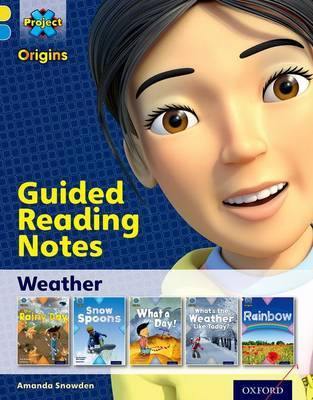 Project X Origins: Yellow Book Band, Oxford Level 3: Weather: Guided reading notes - Agenda Bookshop