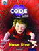 Project X CODE Extra: Gold Book Band, Oxford Level 9: Marvel Towers: Nose Dive - Agenda Bookshop