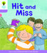 Oxford Reading Tree Biff, Chip and Kipper Stories Decode and Develop: Level 1+: Hit and Miss - Agenda Bookshop