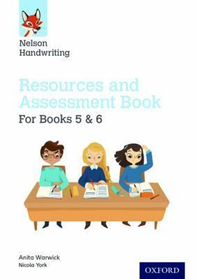 Nelson Handwriting: Year 5-6/Primary 6-7: Resources and Assessment Book for Books 5 and 6 - Agenda Bookshop