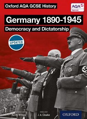 Oxford AQA History for GCSE: Germany 1890-1945: Democracy and Dictatorship - Agenda Bookshop