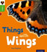 Oxford Reading Tree inFact: Oxford Level 2: Things with Wings - Agenda Bookshop