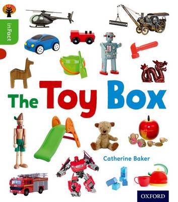 Oxford Reading Tree inFact: Oxford Level 2: The Toy Box - Agenda Bookshop