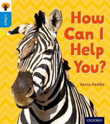 Oxford Reading Tree inFact: Oxford Level 3: How Can I Help You? - Agenda Bookshop