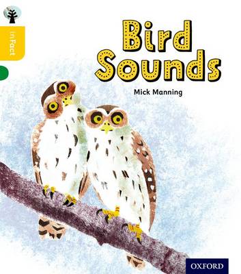 Oxford Reading Tree inFact: Oxford Level 5: Bird Sounds - Agenda Bookshop