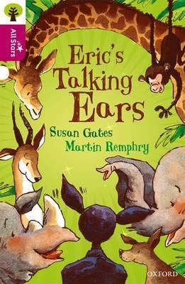 Oxford Reading Tree All Stars: Oxford Level 10 Erics Talking Ears: Level 10 - Agenda Bookshop