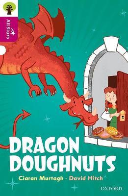Oxford Reading Tree All Stars: Oxford Level 10: Dragon Doughnuts - Agenda Bookshop