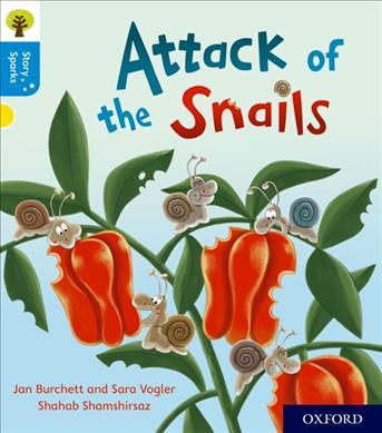 Oxford Reading Tree Story Sparks: Oxford Level 3: Attack of the Snails - Agenda Bookshop