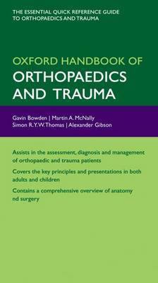 Oxford Handbook of Orthopaedics and Trauma - Agenda Bookshop