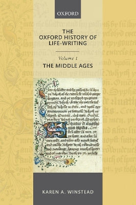 The Oxford History of Life-Writing: Volume 1. The Middle Ages - Agenda Bookshop