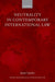 Neutrality in Contemporary International Law - Agenda Bookshop