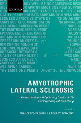 Amyotrophic Lateral Sclerosis: Understanding and Optimizing Quality of Life and Psychological Well-Being - Agenda Bookshop