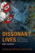 Dissonant Lives: Generations and Violence Through the German Dictatorships, Vol. 1: Imperialism through Nazism - Agenda Bookshop