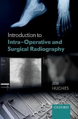 Introduction to Intra-Operative and Surgical Radiography - Agenda Bookshop