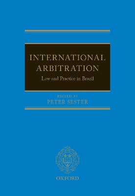International Arbitration: Law and Practice in Brazil - Agenda Bookshop