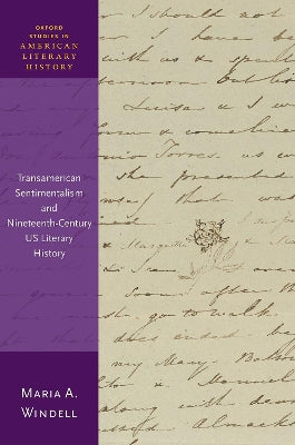 Transamerican Sentimentalism and Nineteenth-Century US Literary History - Agenda Bookshop