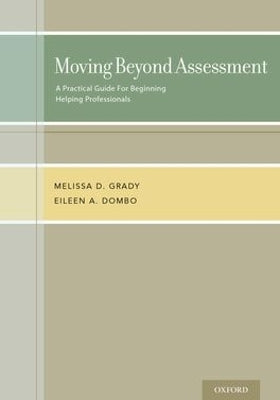 Moving Beyond Assessment: A practical guide for beginning helping professionals - Agenda Bookshop