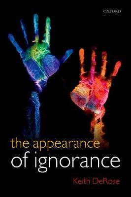 The Appearance of Ignorance: Knowledge, Skepticism, and Context, Volume 2 - Agenda Bookshop