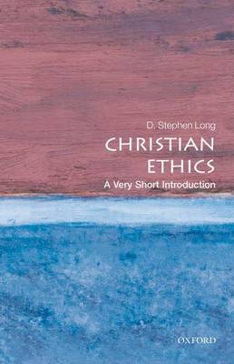 Christian Ethics: A Very Short Introduction - Agenda Bookshop