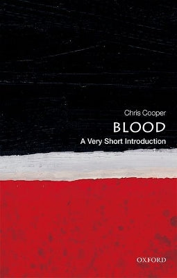 Blood: A Very Short Introduction - Agenda Bookshop