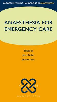 Anaesthesia for Emergency Care - Agenda Bookshop