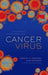 Cancer Virus: The story of Epstein-Barr Virus - Agenda Bookshop