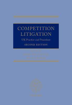 Competition Litigation: UK Practice and Procedure - Agenda Bookshop