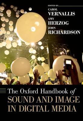 The Oxford Handbook of Sound and Image in Digital Media - Agenda Bookshop