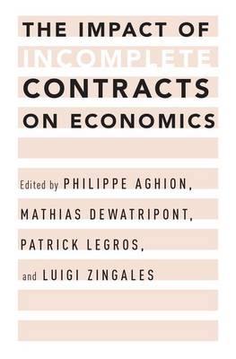 The Impact of Incomplete Contracts on Economics - Agenda Bookshop
