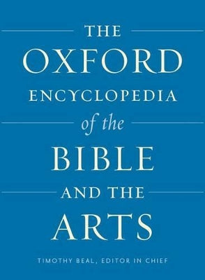 The Oxford Encyclopedia of the Bible and the Arts - Agenda Bookshop