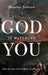 God Is Watching You: How the Fear of God Makes Us Human - Agenda Bookshop