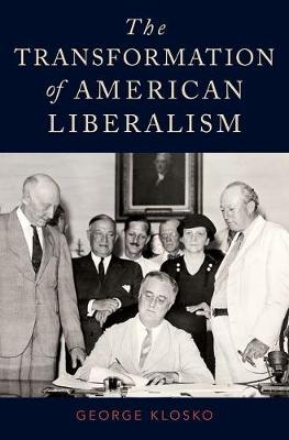 The Transformation of American Liberalism - Agenda Bookshop