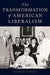 The Transformation of American Liberalism - Agenda Bookshop