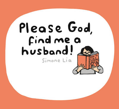 Please God, Find Me A Husband! - Agenda Bookshop