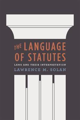 The Language of Statutes: Laws and Their Interpretation - Agenda Bookshop