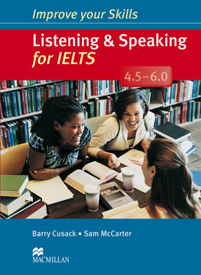 Improve Your Skills: Listening & Speaking for IELTS 4.5-6.0 Student''s Book without key Pack - Agenda Bookshop