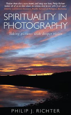 Spirituality in Photography: Taking pictures with deeper vision - Agenda Bookshop