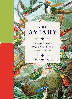 The Aviary: The Book that Transforms into a Work of Art - Agenda Bookshop