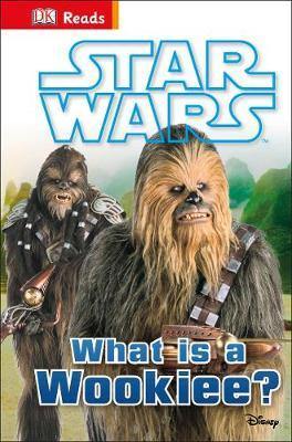 Star Wars What is a Wookiee? - Agenda Bookshop