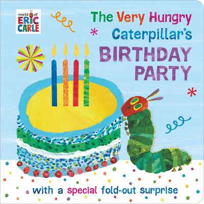 The Very Hungry Caterpillar''s Birthday Party - Agenda Bookshop
