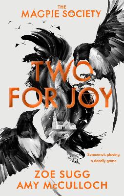 The Magpie Society: Two for Joy - Agenda Bookshop