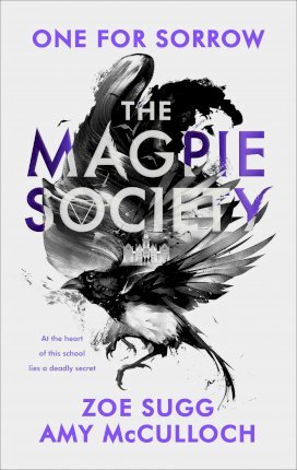 THE MAGPIE SOCIETY: ONE FOR SORROW - Agenda Bookshop