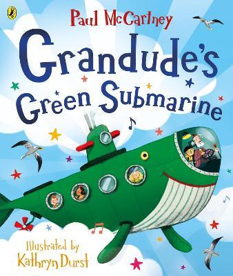 Grandude''s Green Submarine - Agenda Bookshop