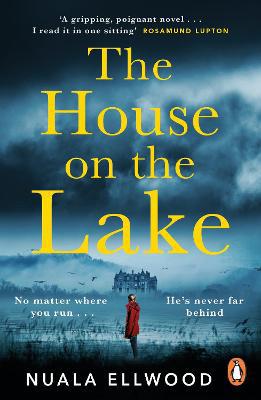 The House on the Lake: The new gripping and haunting thriller from the bestselling author of Day of the Accident - Agenda Bookshop