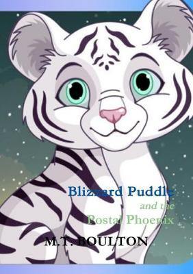 Blizzard Puddle and the Postal Phoenix Hurrah for Puddle Paperback Edition - Agenda Bookshop