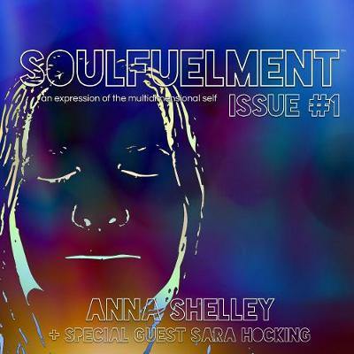 Soulfuelment Issue #1 - Agenda Bookshop