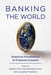 Banking the World: Empirical Foundations of Financial Inclusion - Agenda Bookshop