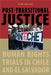 Post-transitional Justice: Human Rights Trials in Chile and El Salvador - Agenda Bookshop