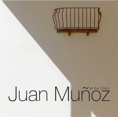 Juan Munoz at the Clark - Agenda Bookshop