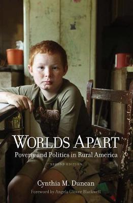 Worlds Apart: Poverty and Politics in Rural America - Agenda Bookshop